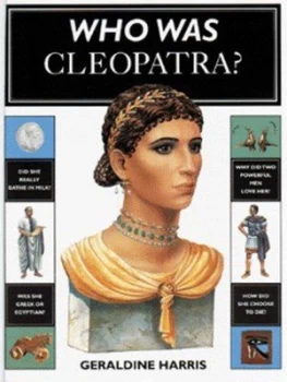 Image of Who Was Cleopatra by Geraldine Harris Hardback