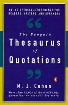 Image of The Penguin Thesaurus of Quotations by M. J Cohen Book