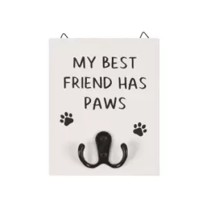 image of My Best Friend Has Paws Wall Hook