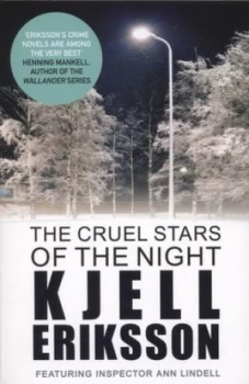 Image of The Cruel Stars of the Night by Kjell Eriksson Paperback