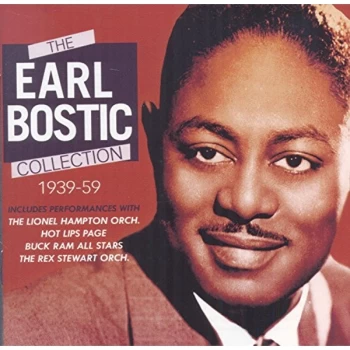 image of Earl Bostic - The Earl Bostic Story Collection 1939-59 CD