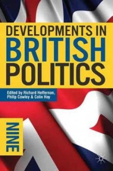 Image of Developments in British Politics 9 by Richard Heffernan Paperback