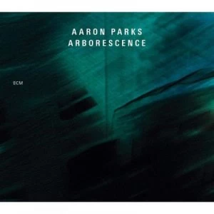 Image of Arborescence by Aaron Parks CD Album