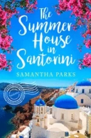Image of summer house in santorini a wonderfully uplifting romance novel to escape l