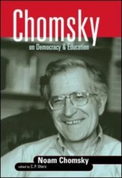 Image of Chomsky on democracy & education by Noam Chomsky