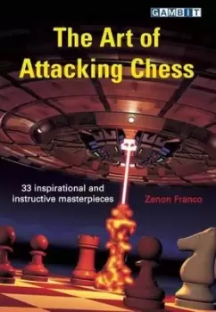 Image of The art of attacking chess by Zenon Franco