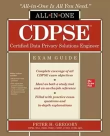 Image of CDPSE Certified Data Privacy Solutions Engineer All-in-One Exam Guide