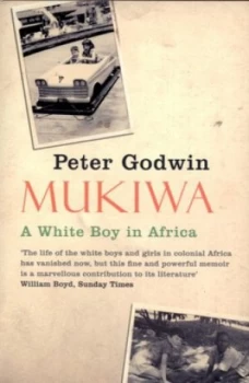 Image of Mukiwa by Peter Godwin Paperback