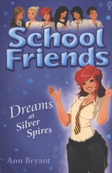 Image of Dreams at Silver Spires by Ann Bryant Book