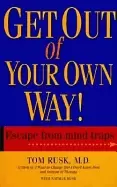 Image of get out of your own way