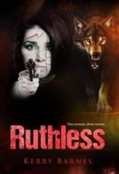 Image of Ruthless by Kerry Barnes Paperback