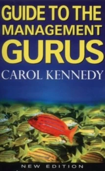 Image of Guide to the Management Gurus by Carol Kennedy Book