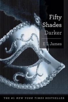 Image of Fifty Shades Darker by E L James Hardback