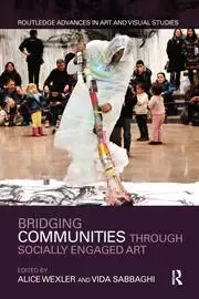 Image of Bridging Communities through Socially Engaged Art