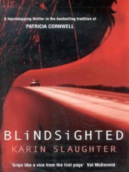 Image of Blindsighted by Karin Slaughter Hardback