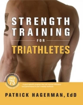 Image of Strength Training for Triathletes by Patrick Hagerman Paperback