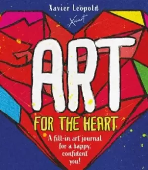 Image of Art for the Heart - Xavier Leopold - Paperback - Used