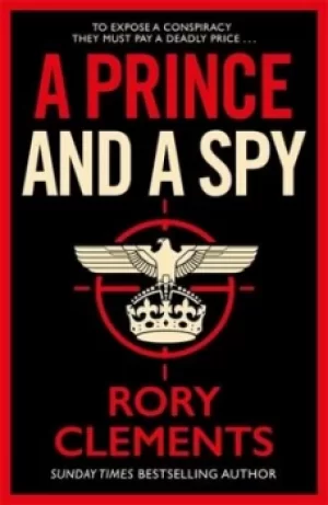 Image of A prince and a spy by Rory Clements