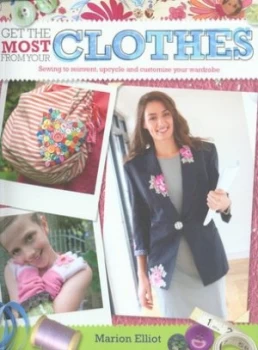 Image of Get the Most from Your Clothes by Marion Elliot Book