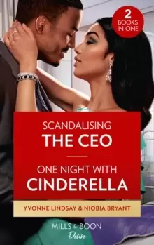 Image of Scandalizing The Ceo / One Night With Cinderella : Scandalizing the CEO (Clashing Birthrights) / One Night with Cinderella
