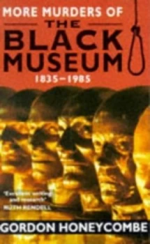 Image of More Murders of the Black Museum by Gordon Honeycombe Paperback