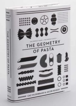 Image of The Geometry of Pasta by Jacob Kenedy Hardback