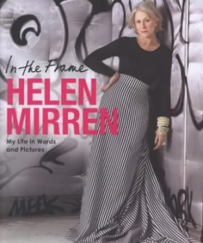 Image of In the Frame by Helen Mirren Paperback