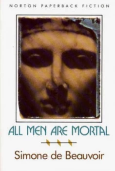 Image of All Men Are Mortal by Simone De Beauvoir Book
