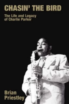 Image of Chasin the Bird by Brian Priestley and Brian Priestley Paperback