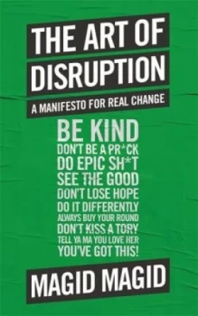 Image of The art of disruption by Magid Magid