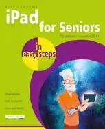 Image of ipad for seniors in easy steps covers ios 11