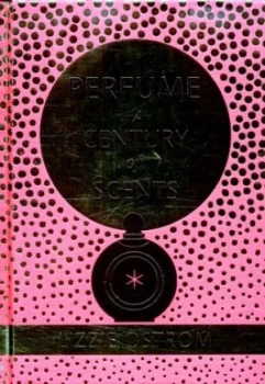 Image of Perfume by Lizzie Ostrom Hardback