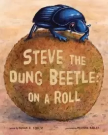 Image of Steve The Dung Beetle : On A Roll