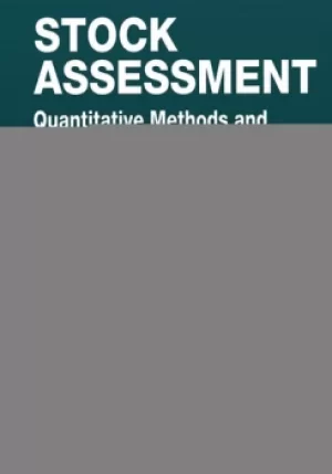 Image of Stock AssessmentQuantitative Methods and Applications for Small Scale Fisheries