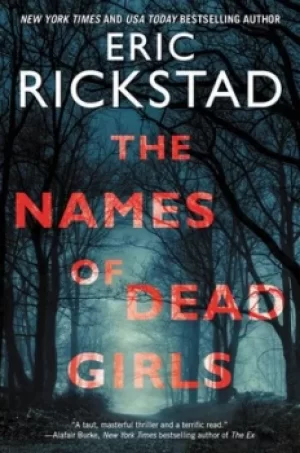 Image of The names of dead girls by Eric Rickstad