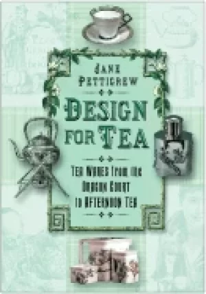 Image of design for tea tea wares from the dragon court to afternoon tea