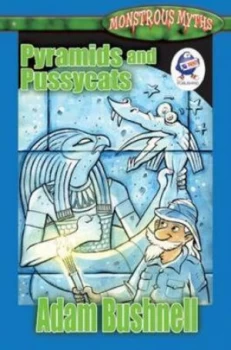 Image of Pyramids and Pussycats by Adam Bushnell Paperback