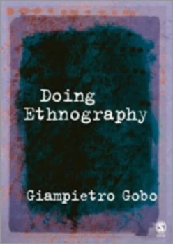 Image of Doing Ethnography by Giampietro Gobo Paperback