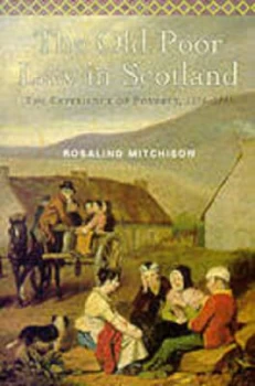 Image of The Old Poor Law in Scotland by Rosalind Mitchison Paperback