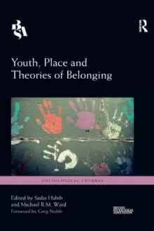 Image of Youth, Place and Theories of Belonging