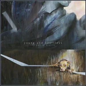 Image of Young & Heartless - The Pull Of Gravity Vinyl
