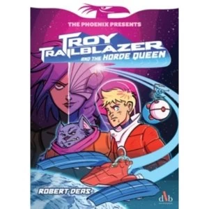 Image of Troy Trailblazer and the Horde Queen