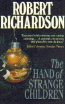 Image of The Hand of Strange Children by Robert Richardson Paperback