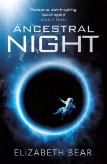 Image of Ancestral Night : A White Space Novel