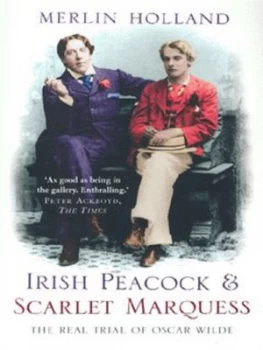 Image of Irish Peacock and Scarlet Marquess by Merlin Holland Book