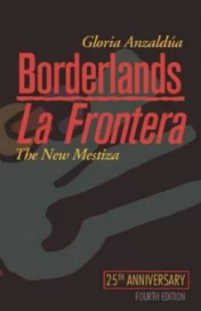Image of Borderlands by Gloria Anzalda Paperback