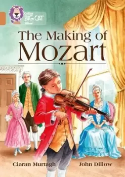 Image of The making of Mozart by Ciaran Murtagh