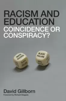 Image of Racism and Education : Coincidence or Conspiracy?