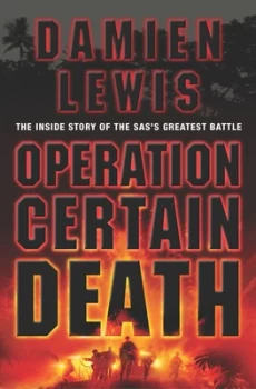 Image of Operation Certain Death by Damien Lewis Paperback