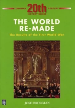 Image of The World Re-Made by Josh Brooman Book